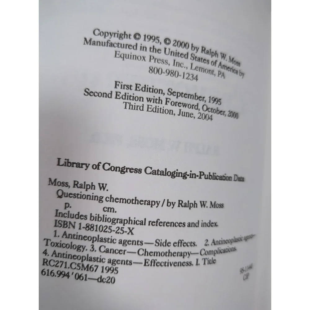 Questioning Chemotherapy Ralph W. Moss Third Edition 2004 Trade PB‎ - VERY GOOD